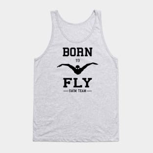 Swimmer Born To Fly Swim Team Butterfly Swimming Fan Tank Top